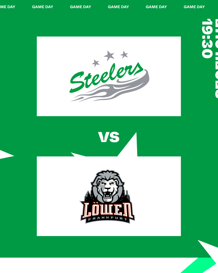 Gameday - Steelers treffen auf die Löwen